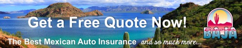 Discover Baja Mexican Auto Insurance Free Quote