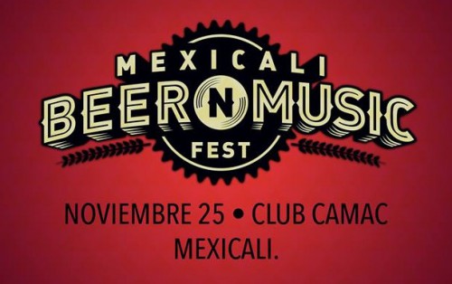 Mexicali Beer & Music Festival