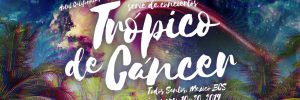 Tropic of Cancer Concert Series Todos Santos