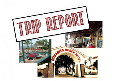 trip report rosarito ensenada